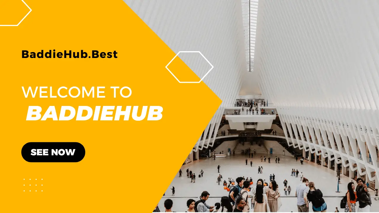 Welcome To BaddieHub - BaddieHub.Best