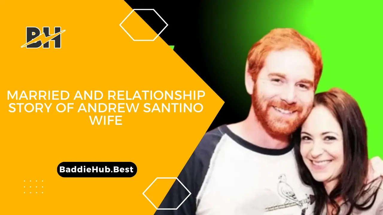 andrew santino wife